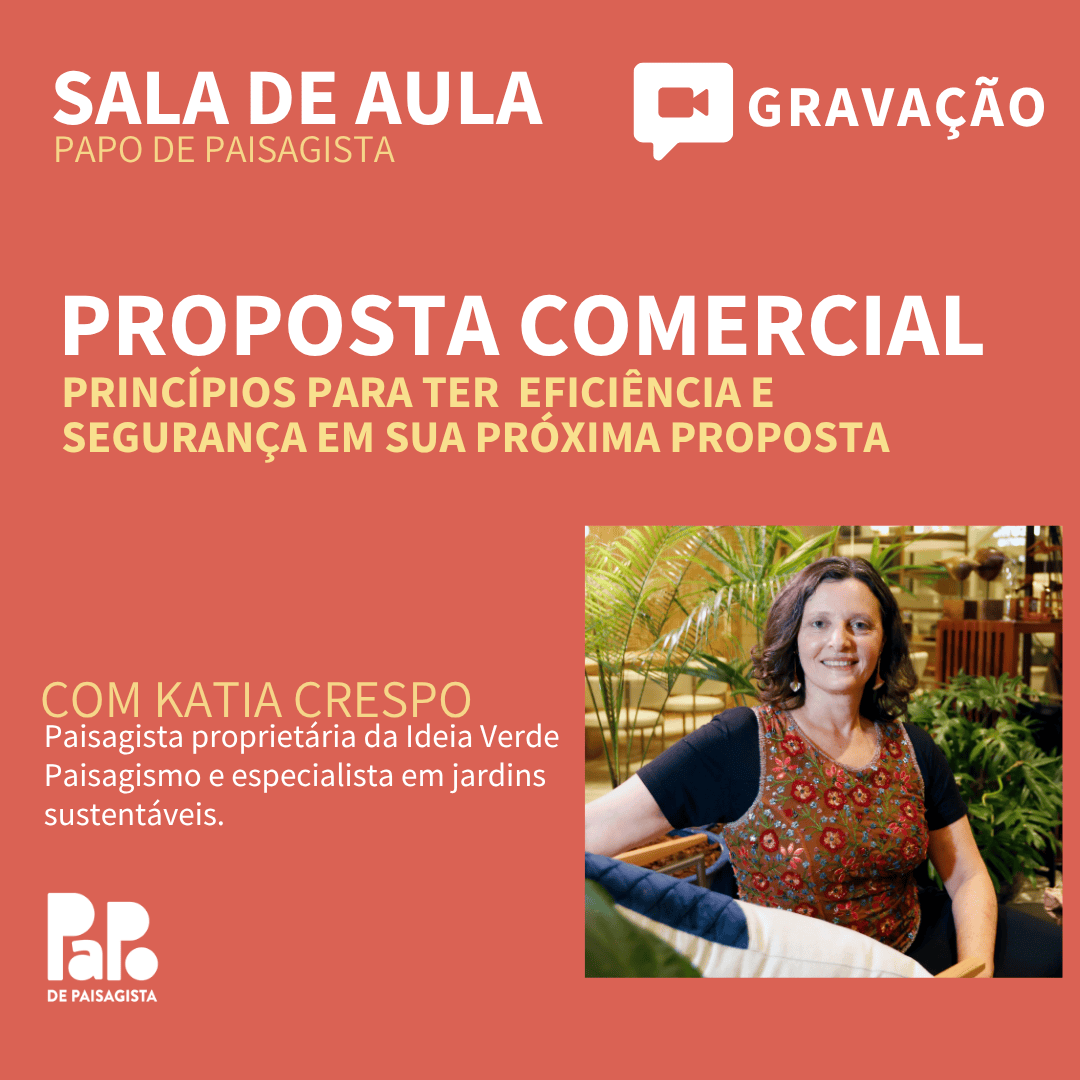 GRAVAÇÃO - Sala de Aula - Os princípios para uma Proposta Comercial eficiente e segura (com Katia Crespo)